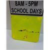 Image 3 : School Zone Road Sign - 12" x 32" - Has Bend in it - PICK UP