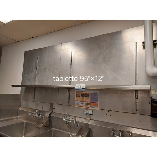 TABLETTE EN INOX 95"X12"