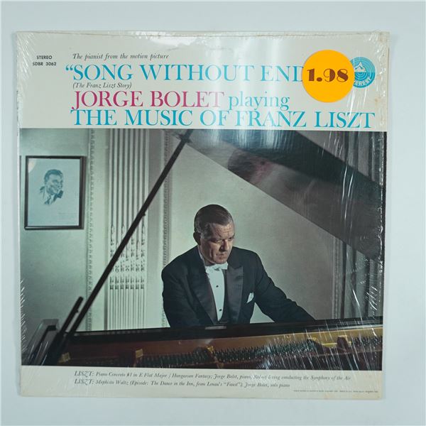 Jorge Bolet Song Without End: The Music of Franz Liszt LP Album