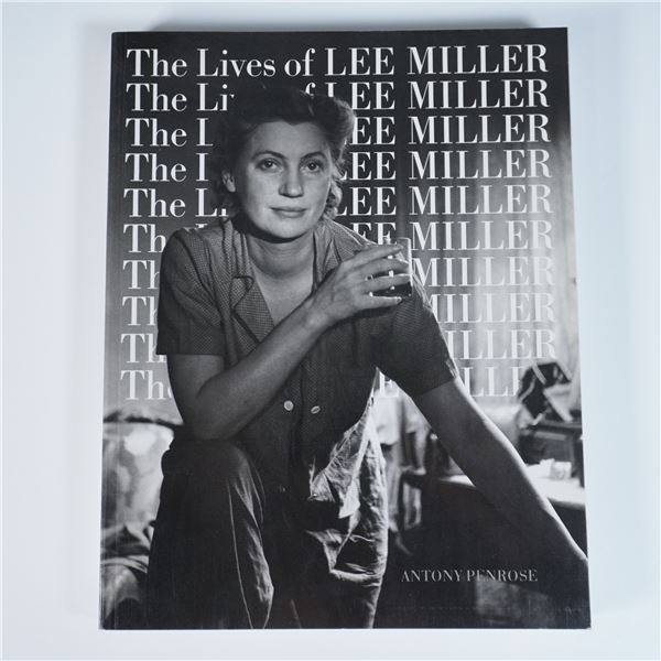 The Lives of Lee Miller by Antony Penrose, 1985