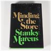 Image 1 : Stanley Marcus Signed Book, Minding the Store