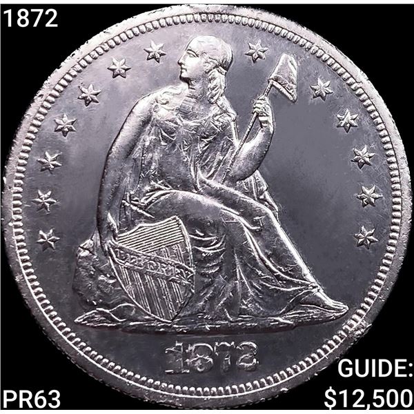 1872 Seated Liberty Dollar CHOICE PROOF