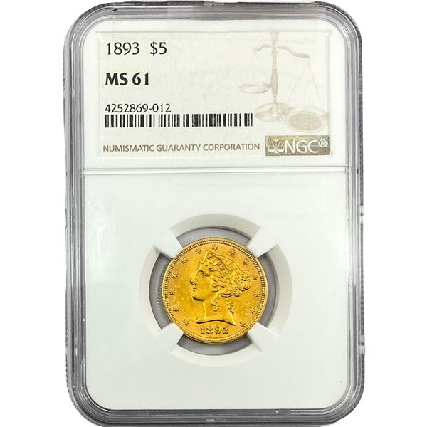 1893 $5 Gold Half Eagle NGC MS61