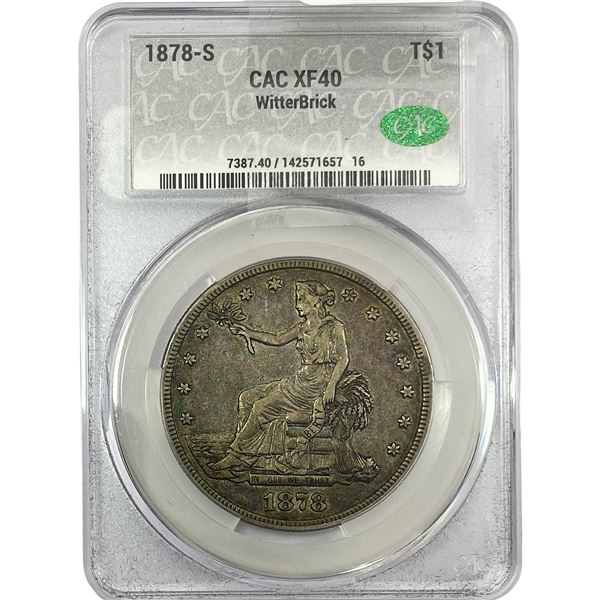 1878-S Silver Trade Dollar CAC XF40 WitterBrick