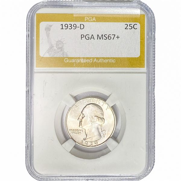 1939-D Washington Silver Quarter PGA MS67+