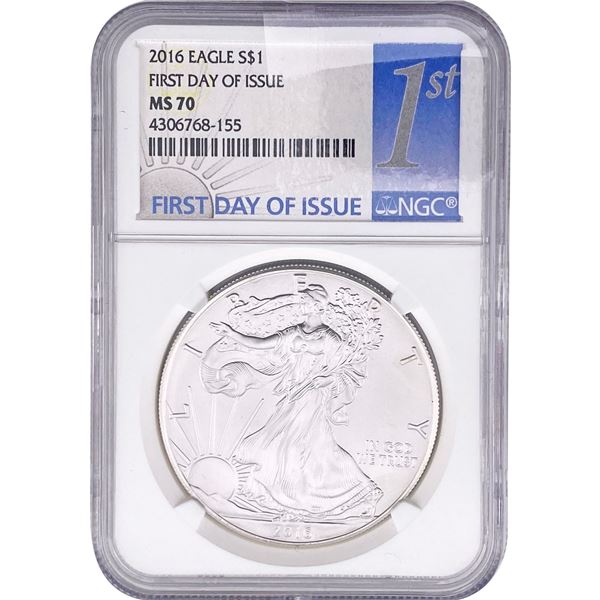 2016 Silver Eagle NGC MS70 First Day of Issue