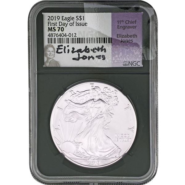 2019 Silver Eagle NGC MS70 First Day of Issue