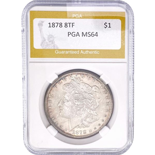 1878 8TF Morgan Silver Dollar PGA MS64