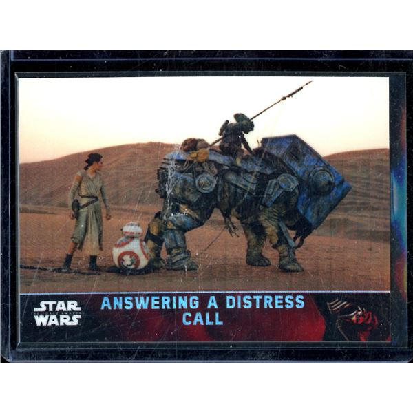 2016 Topps Chrome Star Wars Prism Refractors #25 Answering a Distress Call 70/99