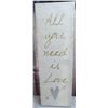 Image 2 : All You Need Is Love Wall Canvas Framed 36” long x 12” Wide