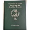 Image 1 : Peterson, M.D., Glenn R. The Ultimate Guide to Attributing Bust US Half Dollars