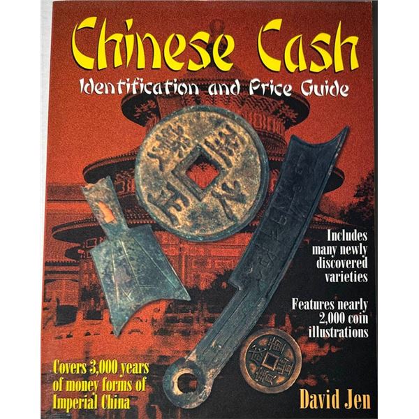 Jen, David. Chinese Cash: Identification and Price Guide