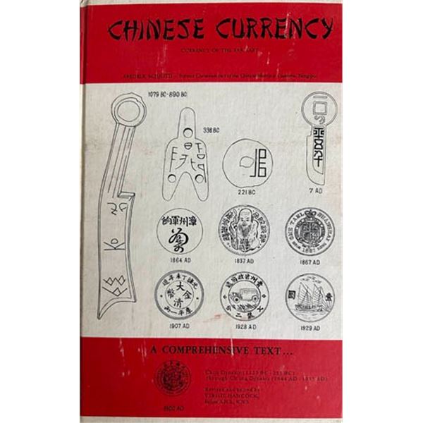 Schjoth, Fredrik. Chinese Currency (currency of the Far East); a comprehensive text; Chou Dynasty (1