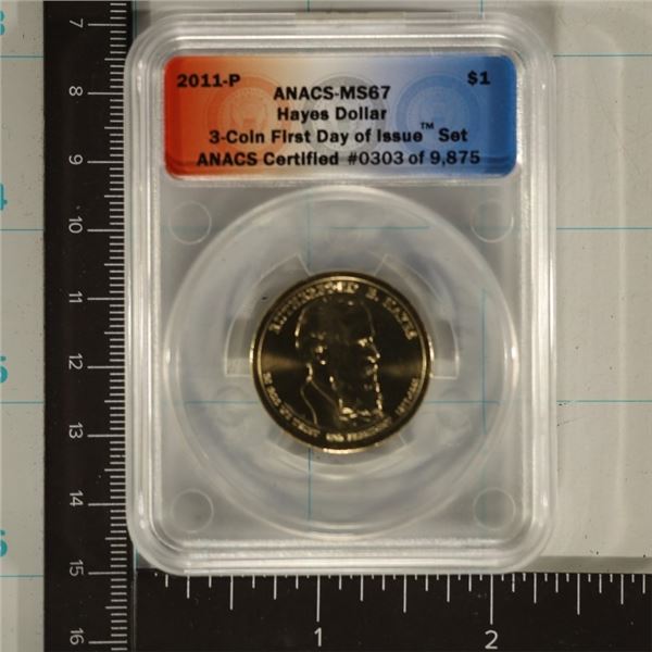 2011-P RUTHERFORD HAYES US $1 ANACS MS67