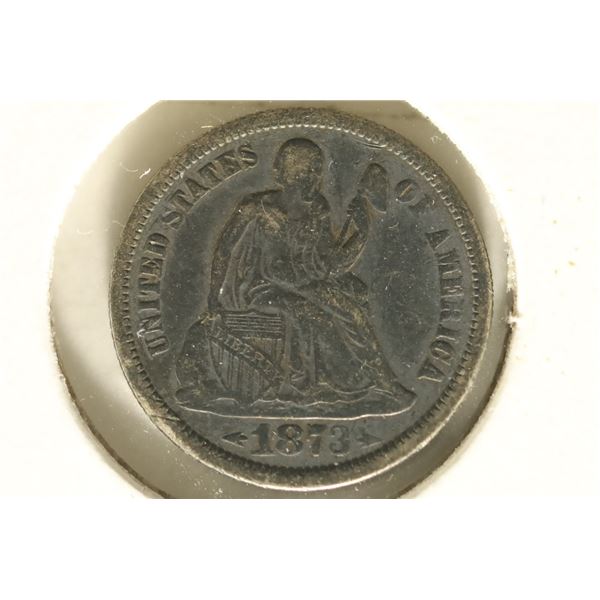 BETTER DATE 1873 SILVER SEATED LIBERTY DIME