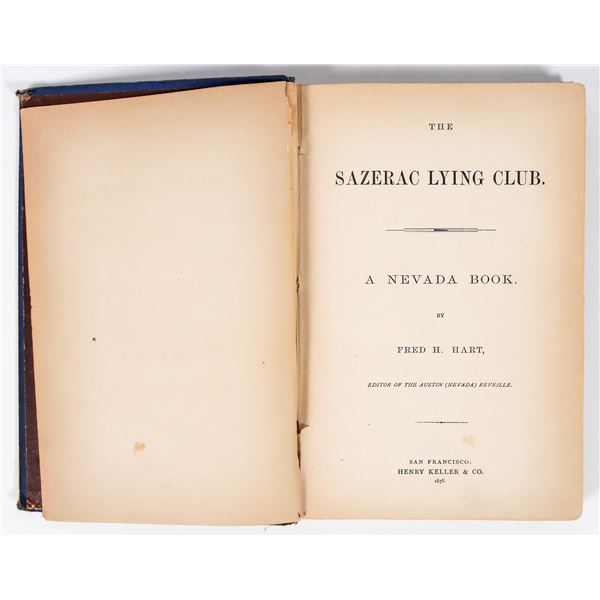 The Sazerac Lying Club, 1878, Austin, Nevada, First Edition [202383]