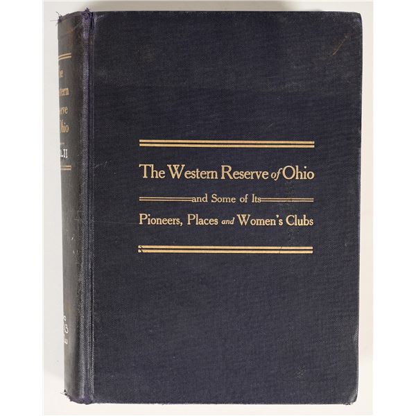 'The Western Reserve of Ohio' History Book, 1915 [201050]