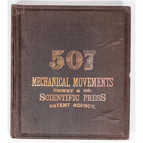 507 Mechanical Movements, Dewy & Co., Scientific Press Patent Agency, 1869 [202365]