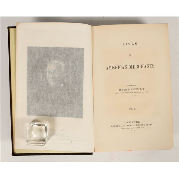 Lives Of American Merchants By Freeman Hunt 1857 Vol. I [203962]