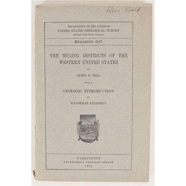Mining Districts of the Western U.S., 1912 [202208]