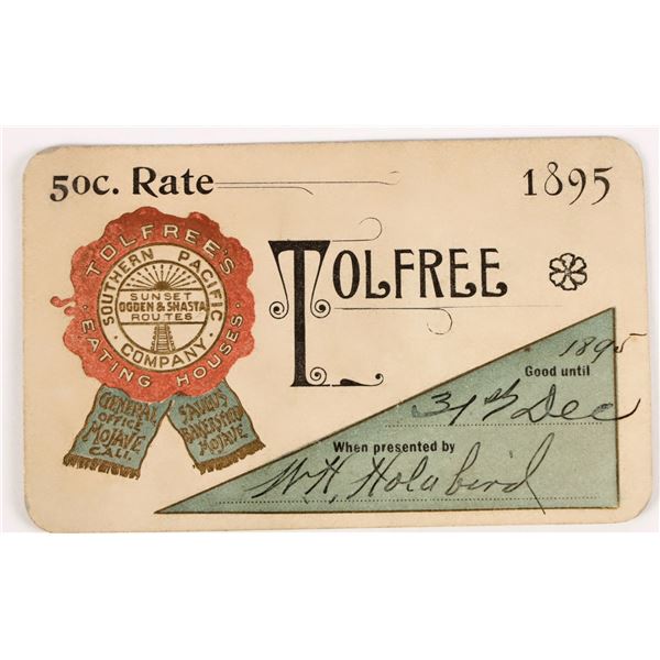 Southern Pacific Railroad Tolfree's Eating Houses Annual Pass, 1895 [207343]