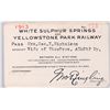 Image 1 : White Sulphur Springs & Yellowstone Park  Railway Annual Pass, 1913 [179552]