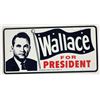 Image 1 : Wallace For President Metal License Plate - RARE! [204397]