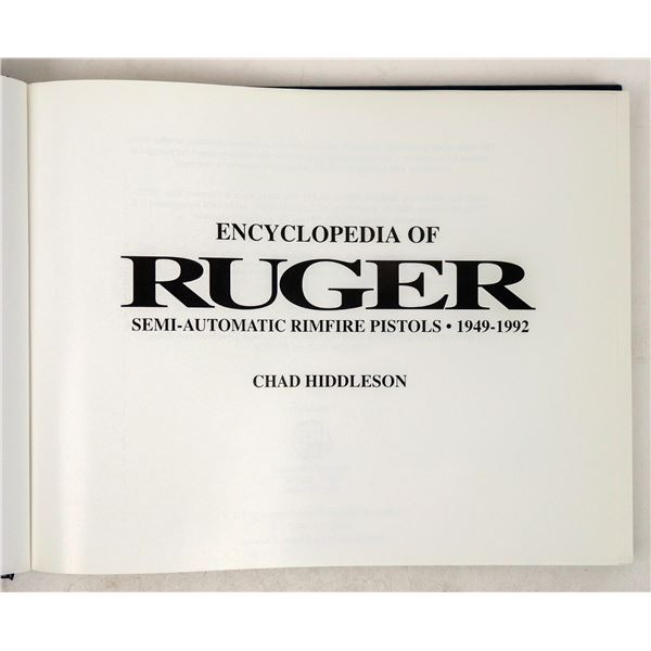Encyclopedia of Ruger Semi-Automatic Rimfire Pistols by Hiddleson [197008]