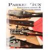 Image 2 : Parker Gun Identification and Serialization by Charlie Price and S.P. Fjestad [196312]