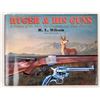 Image 2 : Ruger & His Guns by R.L. Wilson Special RCA Edition 1996 [197007]