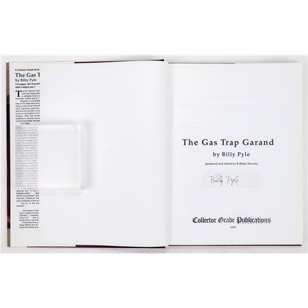 The Gas Trap Garand Signed by Author Billy Pyle c.1999 [196314]