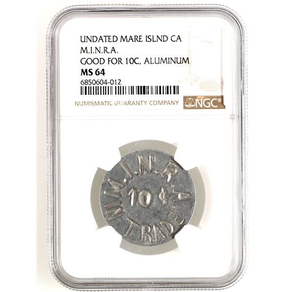 M.I.N.R.A. Token Mare Island, CA, MS 64 [203503]