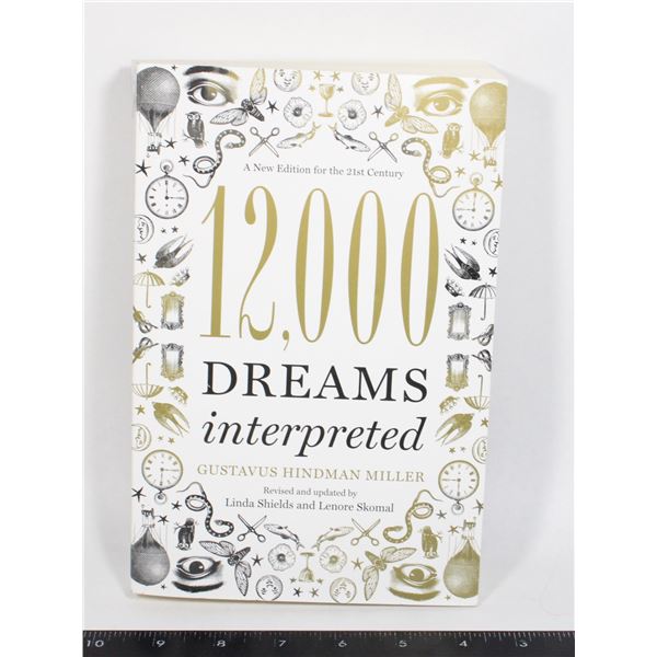 12000 DREAMS INTERPRETED SOFTCOVER GOOD CONDITION