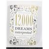 Image 1 : 12000 DREAMS INTERPRETED SOFTCOVER GOOD CONDITION