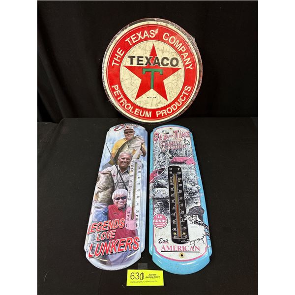 2 Newer Fishing and Hunting Thermomaters and New Texaco Sign