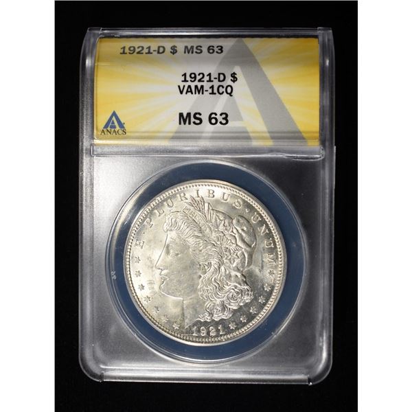 1921-D MORGAN DOLLAR ANACS MS-63 VAM-1CQ