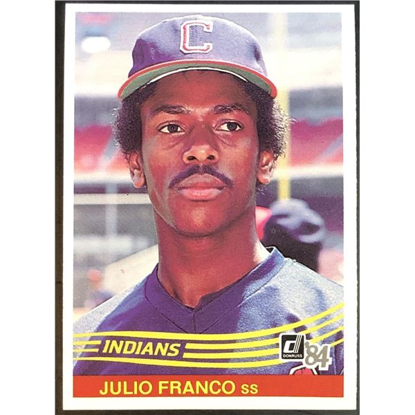 1984 DONRUSS JULIO FRANCO (HOF) ROOKIE CARD