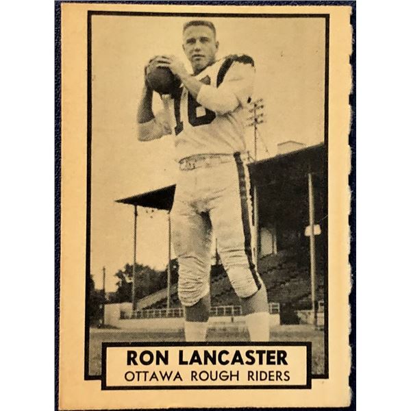 1962 TOPPS CFL RON LANCASTER (HOF)