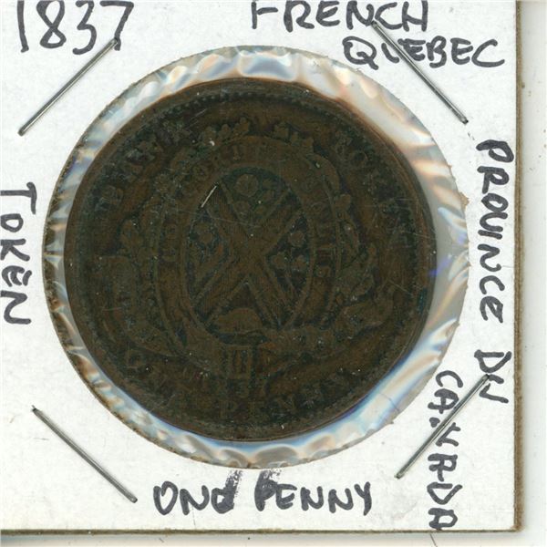 1837 French Quebec Canada One Penny Token