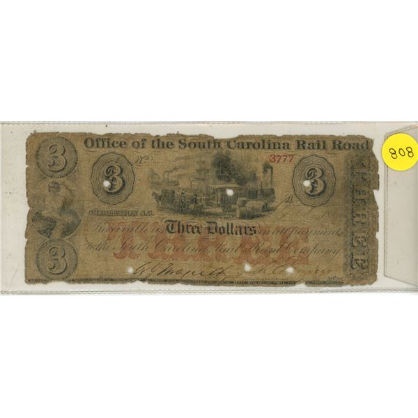South Carolina Rail Road $3. Real issued note with Serial Number 3777. Good with holes.