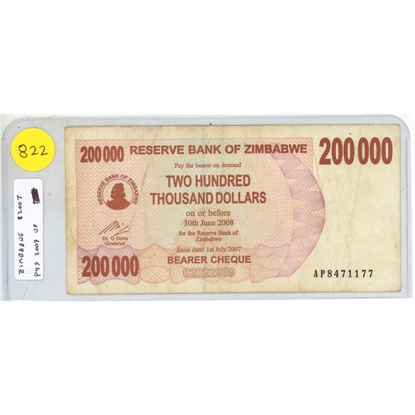 Zimbabwe. 2007 200,000 Dollars Bearer Cheque. Fine Plus.