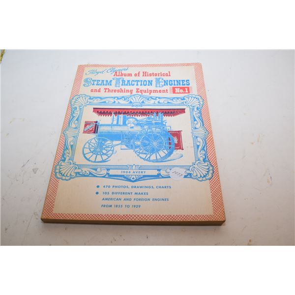 Album of historical steam traction engines