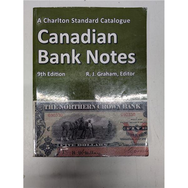 Canadian Bank Notes 9th Edition R.J. Graham, Editor