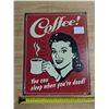 Image 2 : Coffee "You Can Sleep When You're Dead!" Tin Sign 16"x13"