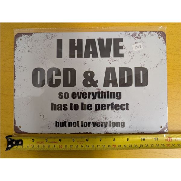 Tin Sign OCD 12"x8"