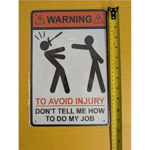 Tin Sign Warning 12"x8"