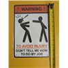 Image 1 : Tin Sign Warning 12"x8"