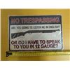 Image 1 : Tin Sign No Trespassing 12"x8"