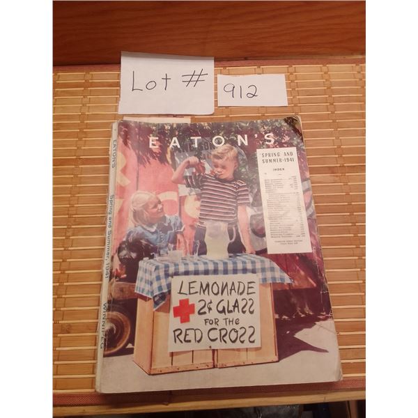 Lot # 912 Vintage 1941 Eaton's Spring & Summer Catalogue with iconic Red Cross lemonade stand cover,