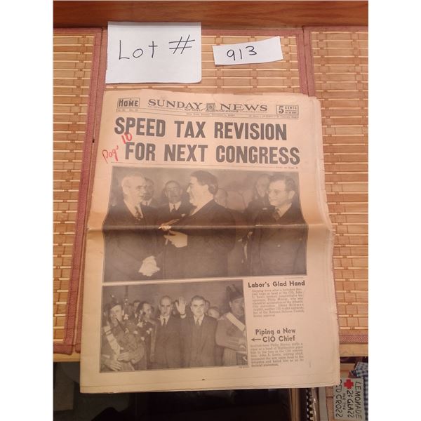 Lot # 913 Vintage December 1, 1940, Sunday News front page featuring bold "Speed Tax Revision for Ne